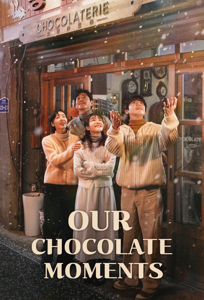 Poster de la serie Our Chocolate Moments