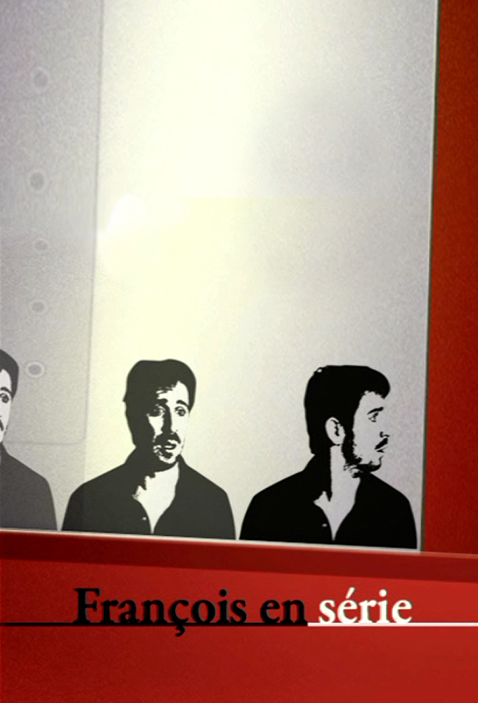 Poster de la serie François en série