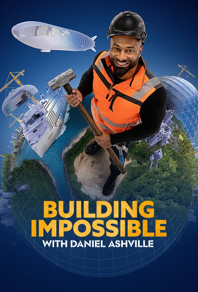 Poster de la serie Constructions impossibles avec Daniel Ashville