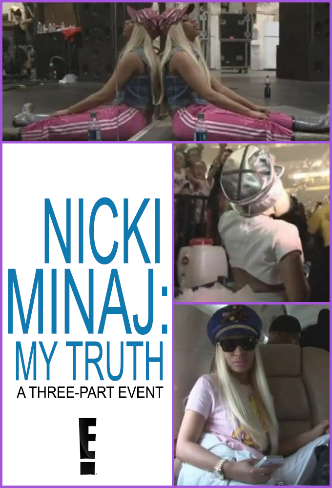 Poster de la serie Nicki Minaj: My Truth