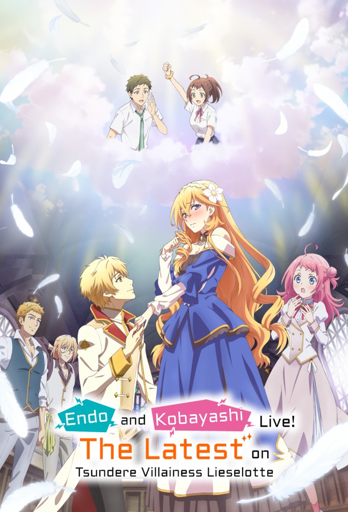 Poster de la serie Endo y Kobayashi ¡en directo! Lo último sobre la villana tsundere Lieselotte