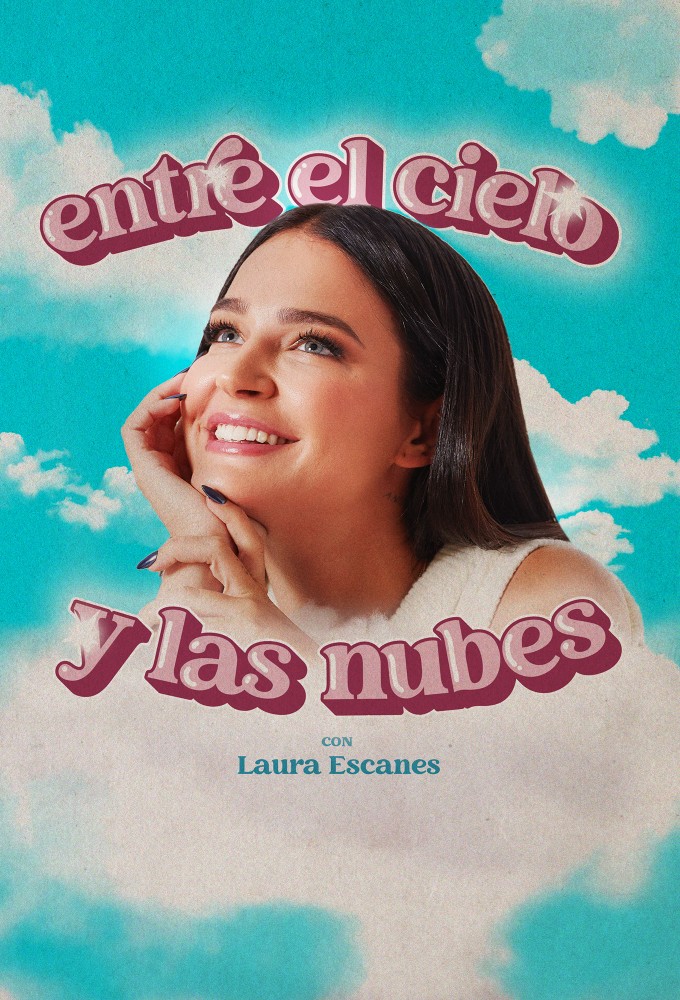 Poster de la serie Entre el cielo y las nubes