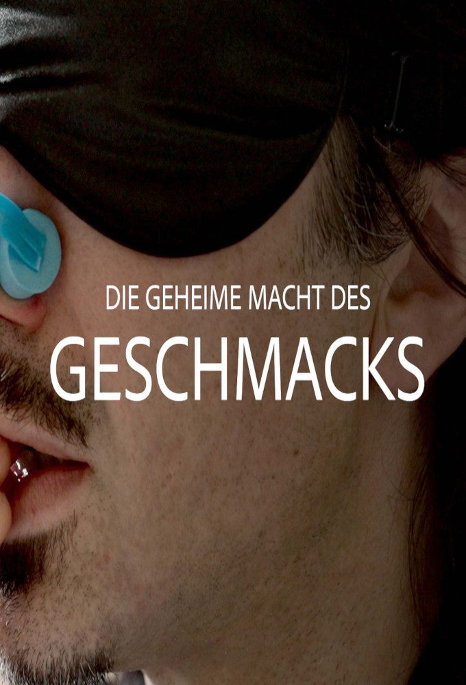 Poster de la serie Die geheime Macht des Geschmacks