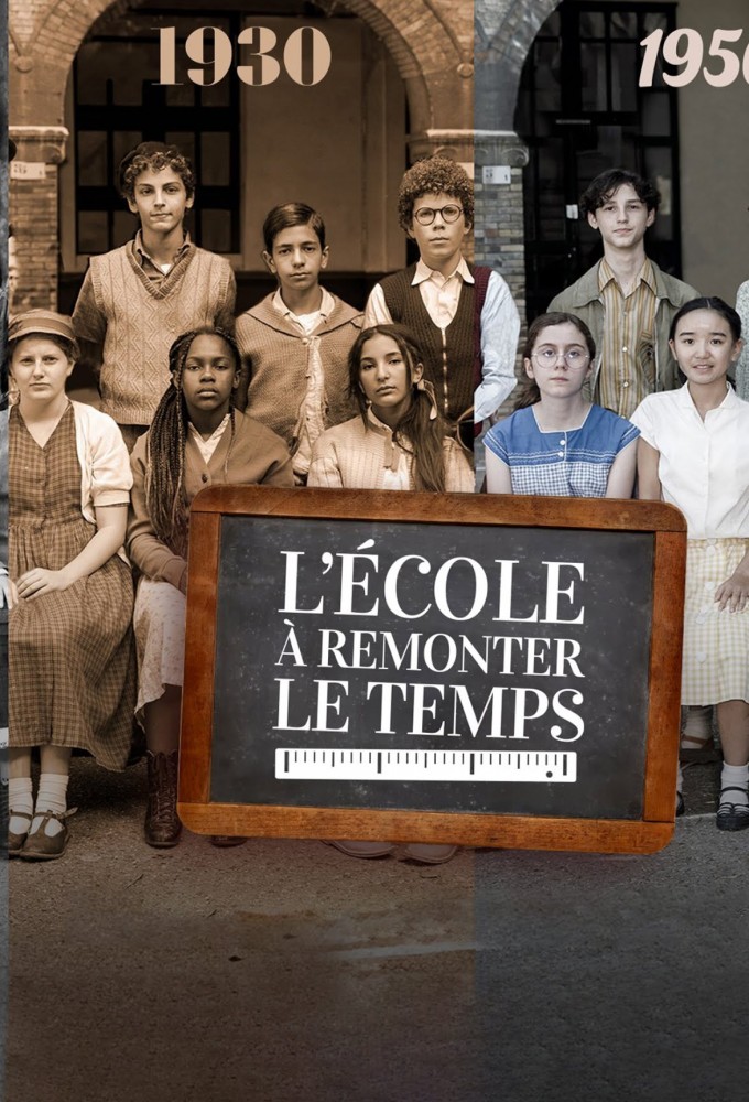 Poster de la serie L'école à remonter le temps