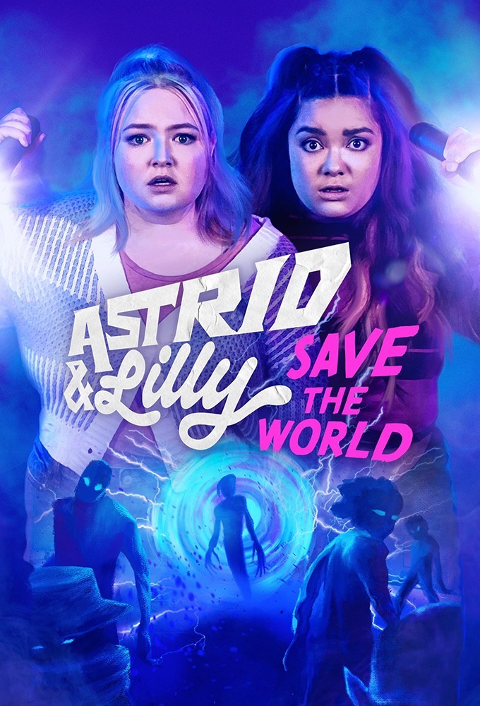 Poster de la serie Astrid & Lilly Save the World