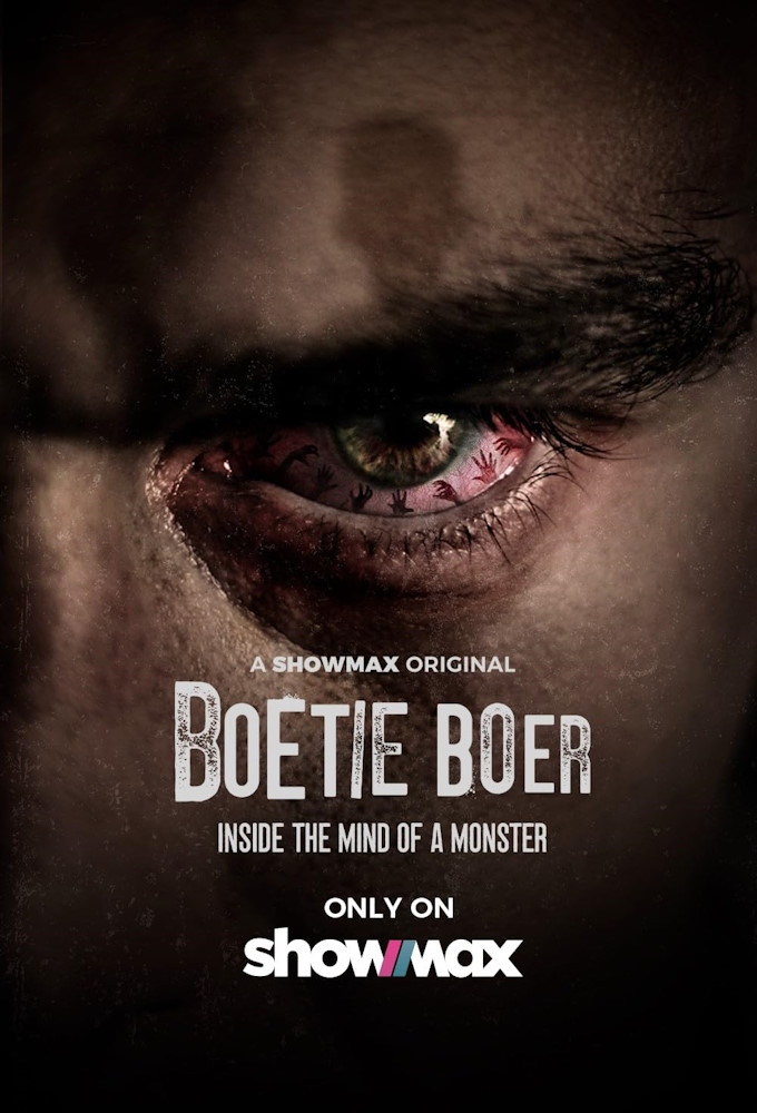 Poster de la serie Boetie Boer: Inside The Mind Of A Monster