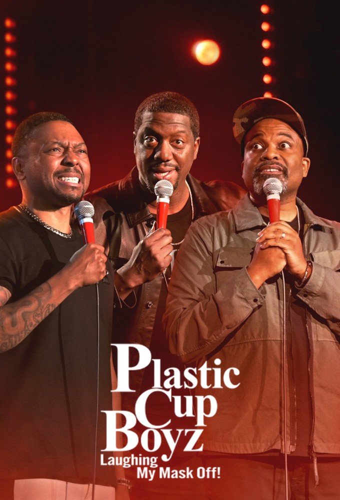 Poster de la serie Plastic Cup Boyz: Laughing My Mask Off!