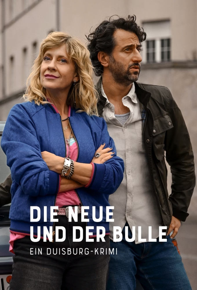 Poster de la serie Die Neue und der Bulle - Ein Duisburg-Krimi