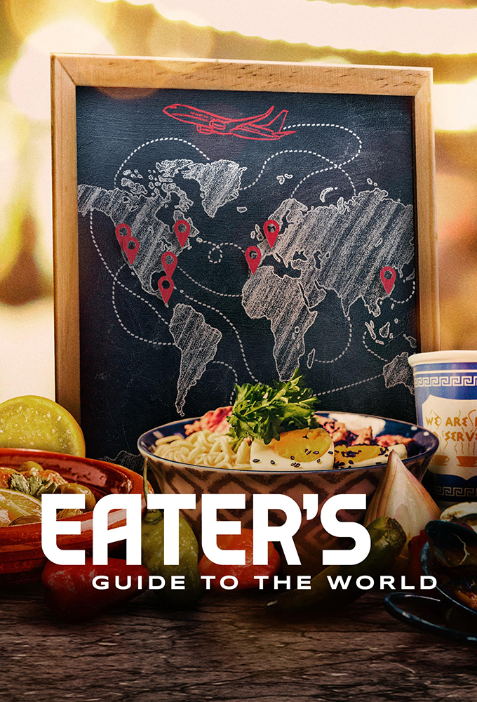 Poster de la serie Eater's Guide to the World