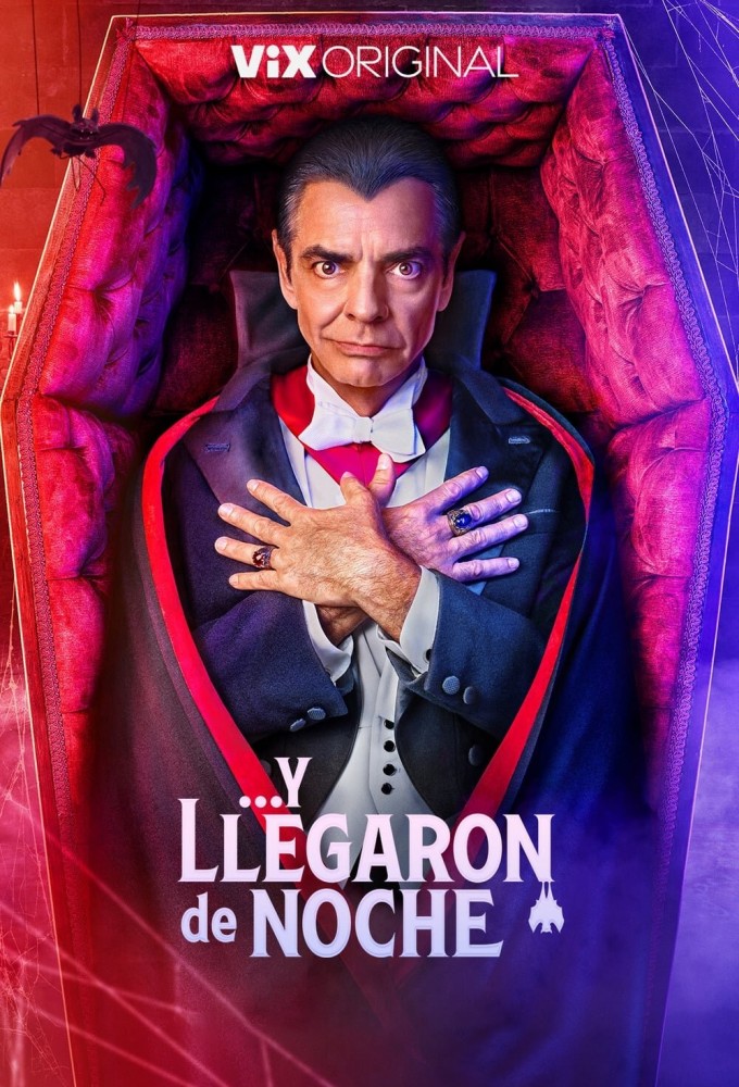 Poster de la serie Y llegaron de noche