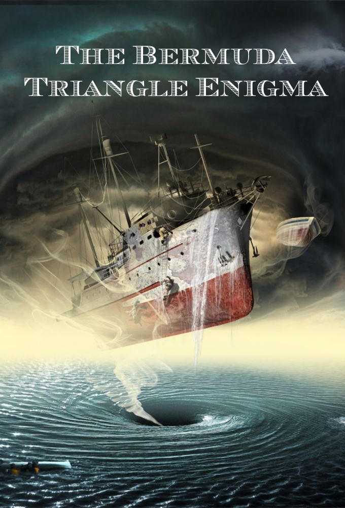 Poster de la serie The Bermuda Triangle Enigma