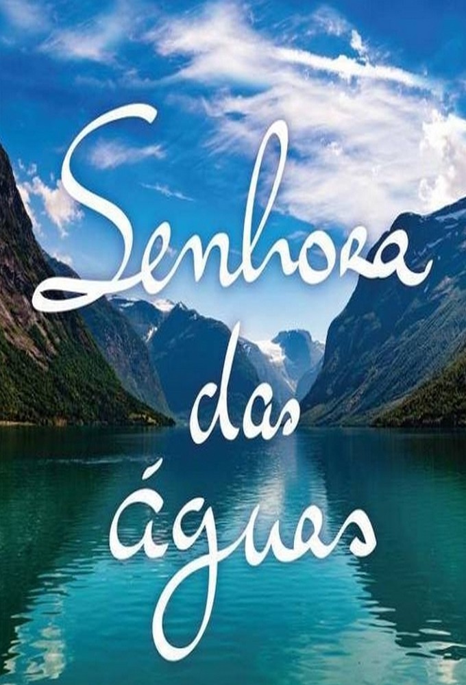 Poster de la serie A Senhora das Águas