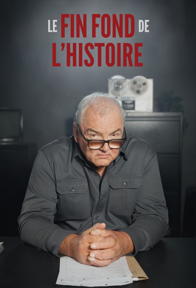 Poster de la serie Le fin fond de l'histoire