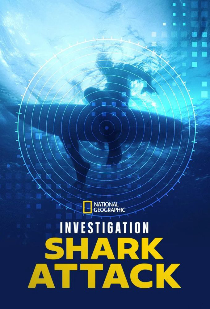 Poster de la serie Investigation Shark Attack