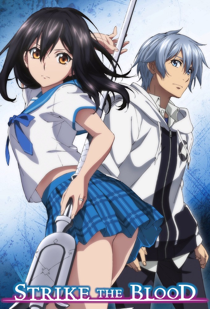Strike the Blood - streaming tv show online