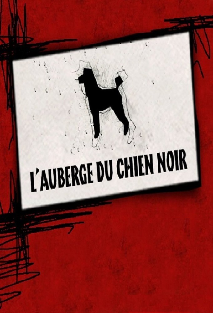 Poster de la serie L'auberge du chien noir