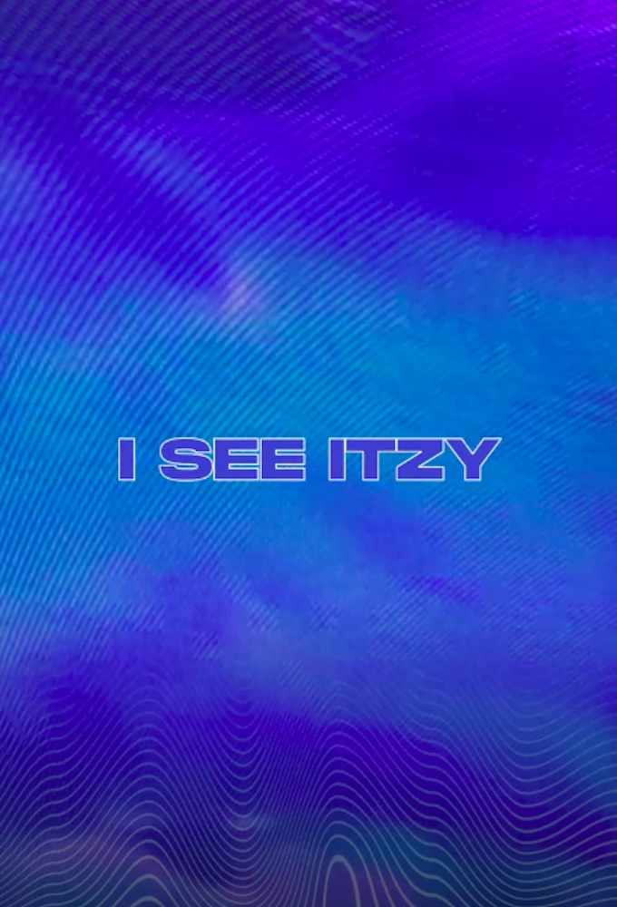 Poster de la serie I SEE ITZY