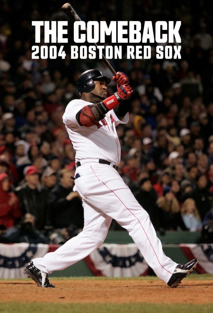 Poster de la serie The Comeback: 2004 Boston Red Sox