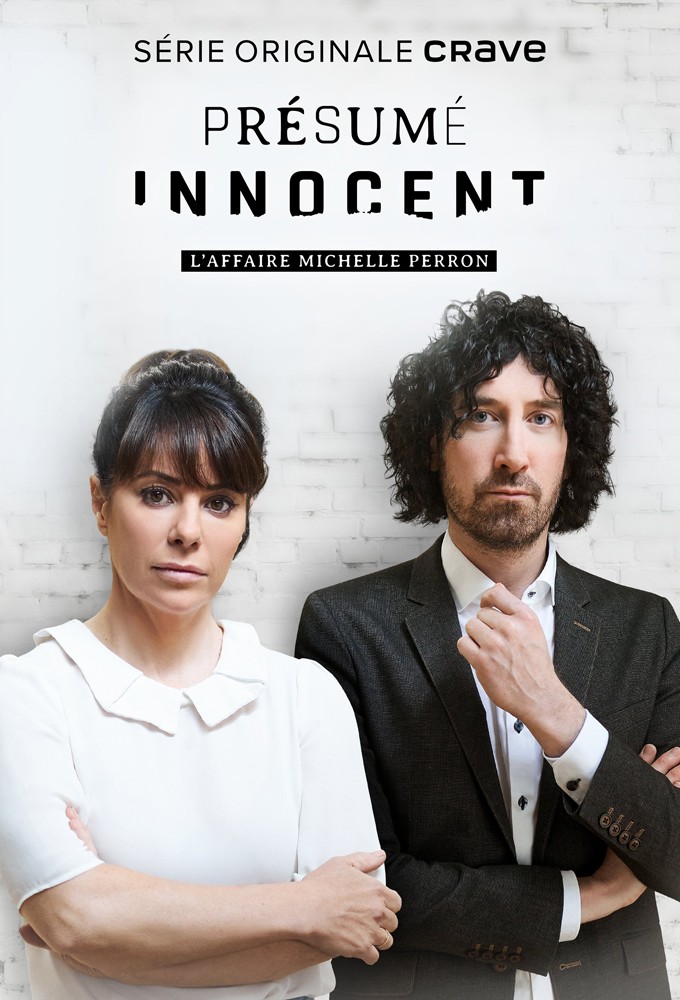 Poster de la serie Présumé innocent: l'affaire Michelle Perron