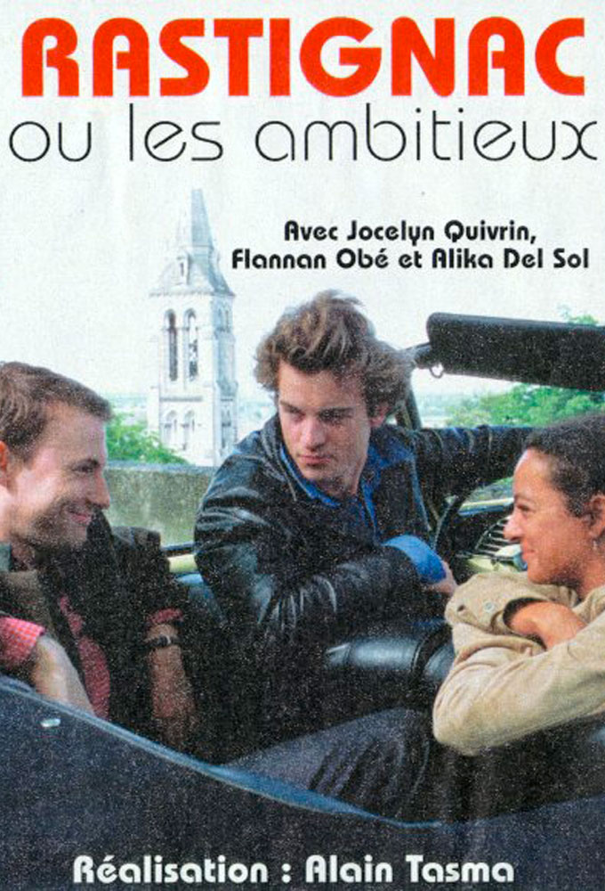 Poster de la serie Rastignac ou les ambitieux
