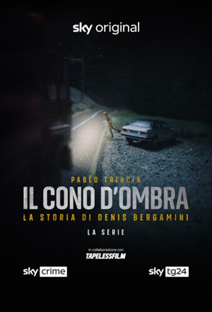 Poster de la serie Il Cono d’Ombra: la storia di Denis Bergamini - La serie