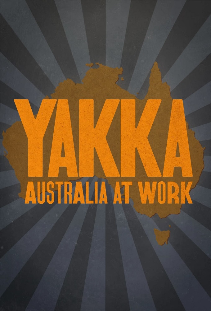 Poster de la serie Yakka: Australia At Work