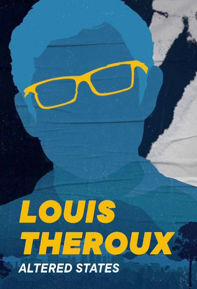 Poster de la serie Louis Theroux: Altered States