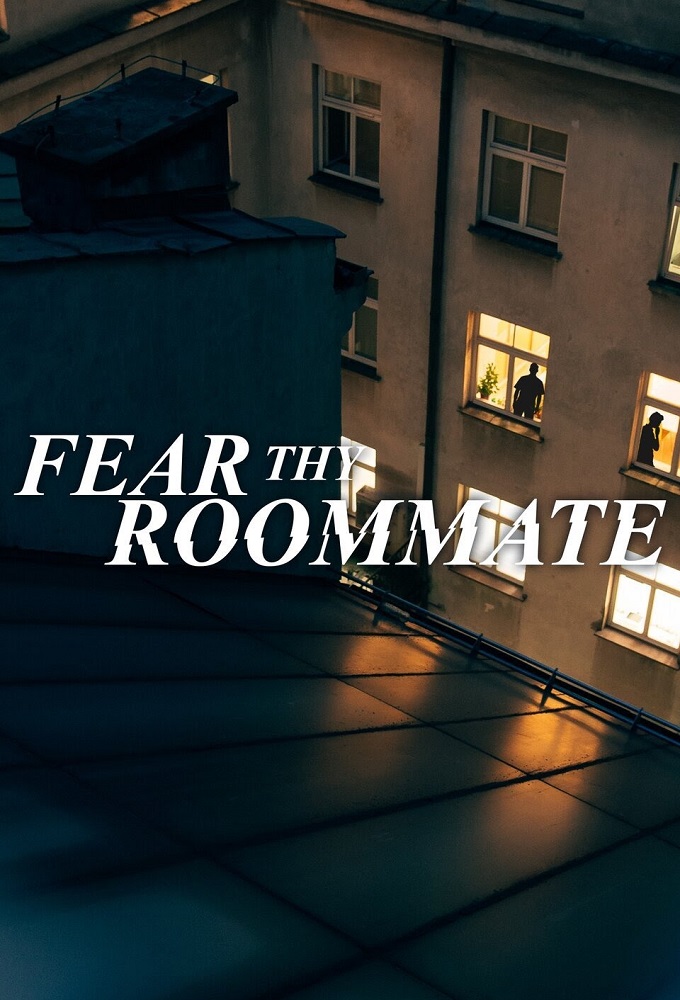 Poster de la serie Fear Thy Roommate