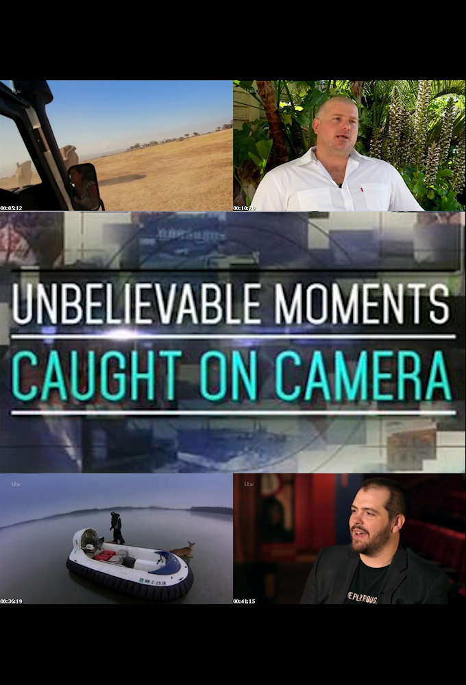 Poster de la serie Unbelievable Moments, Caught on Camera