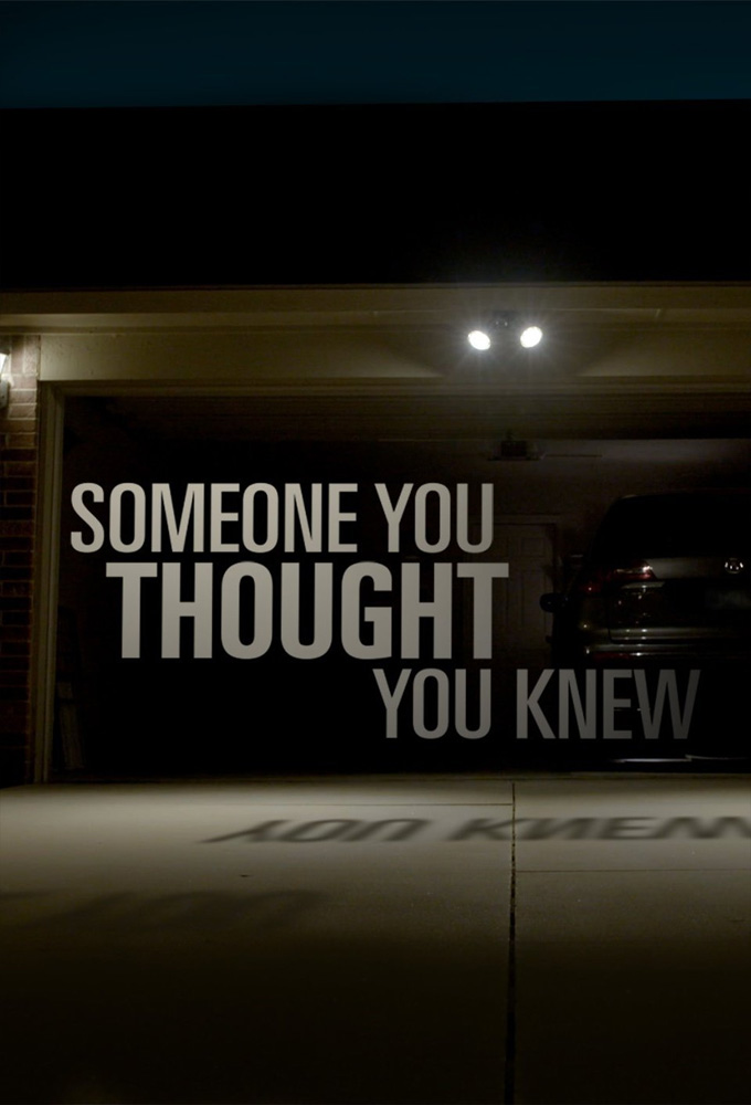 Poster de la serie Someone You Thought You Knew