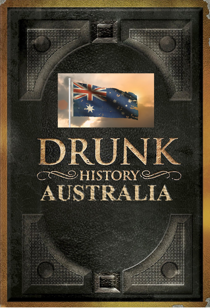 Poster de la serie Drunk History Australia