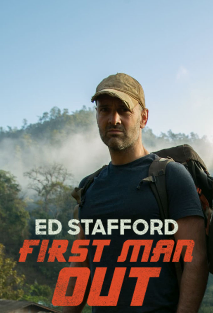 Poster de la serie Ed Stafford: First Man Out