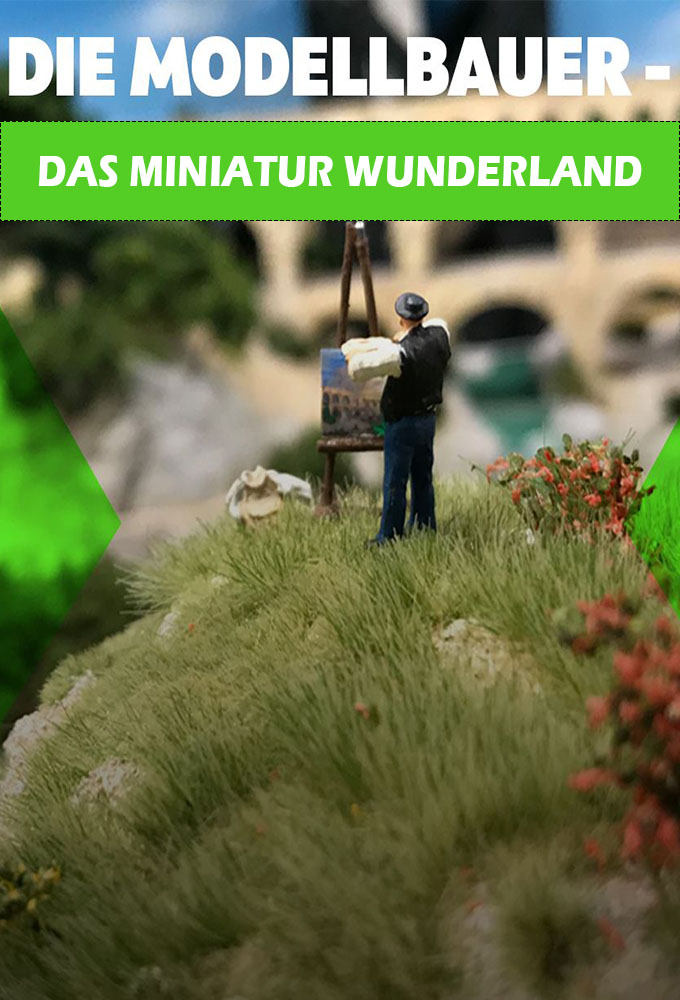 Poster de la serie Die Modellbauer - Miniatur Wunderland