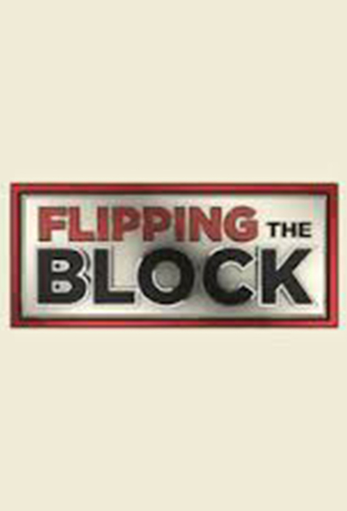 Poster de la serie Flipping the Block