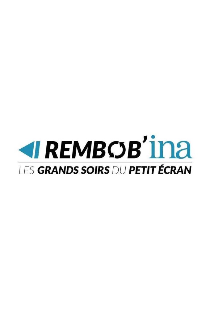 Poster de la serie Rembob'Ina : Les grands soirs du petit écran