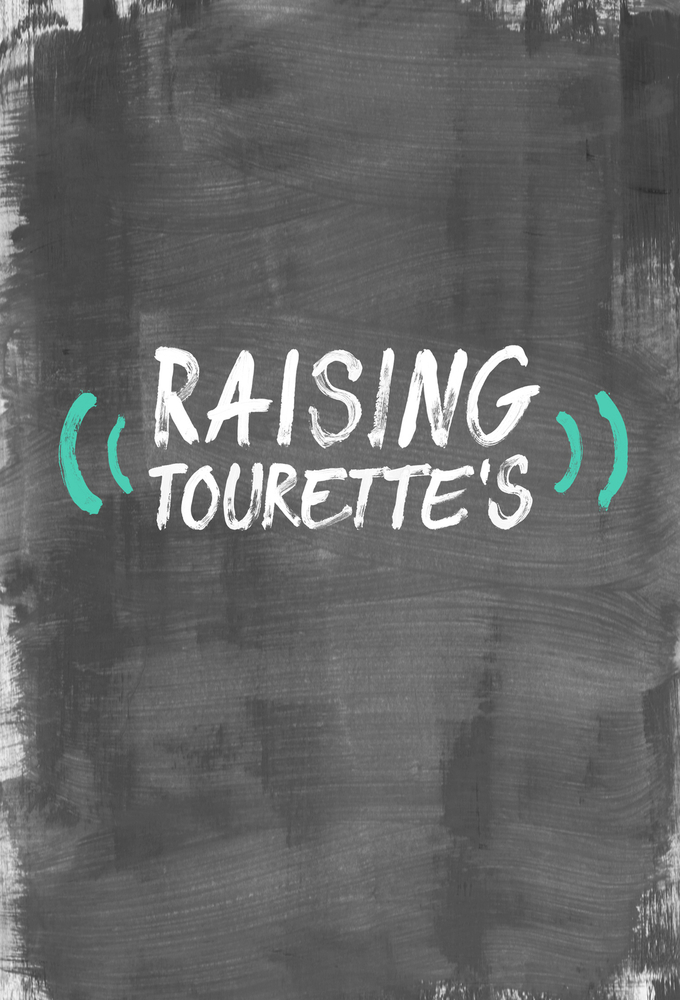 Poster de la serie Raising Tourette's