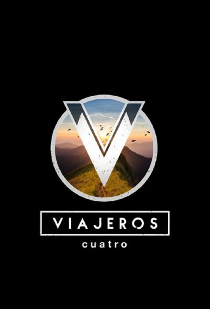 Poster de la serie Viajeros Cuatro