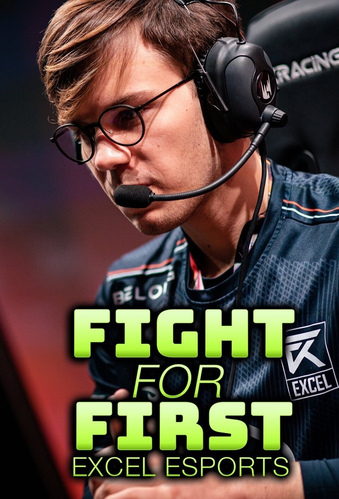 Poster de la serie Fight for First: Excel Esports