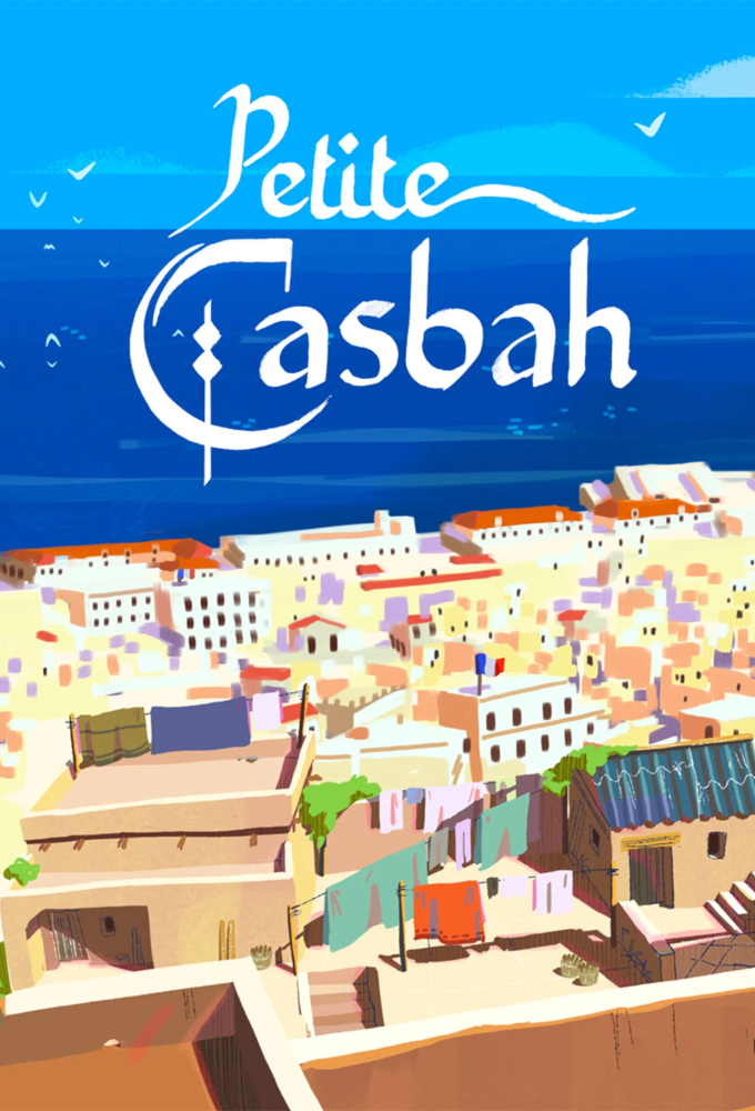 Poster de la serie Petite Casbah