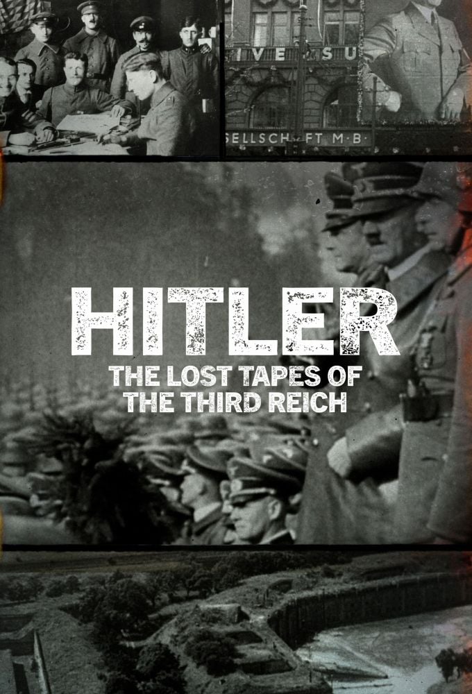 Poster de la serie Hitler: The Lost Tapes of the Third Reich