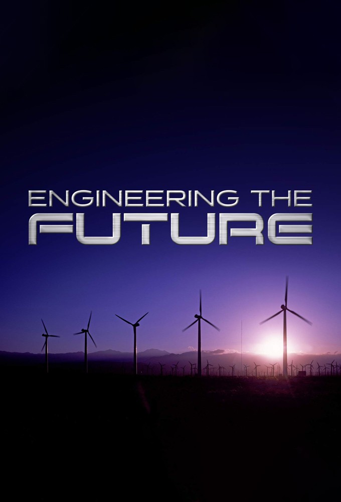 Poster de la serie Engineering the Future