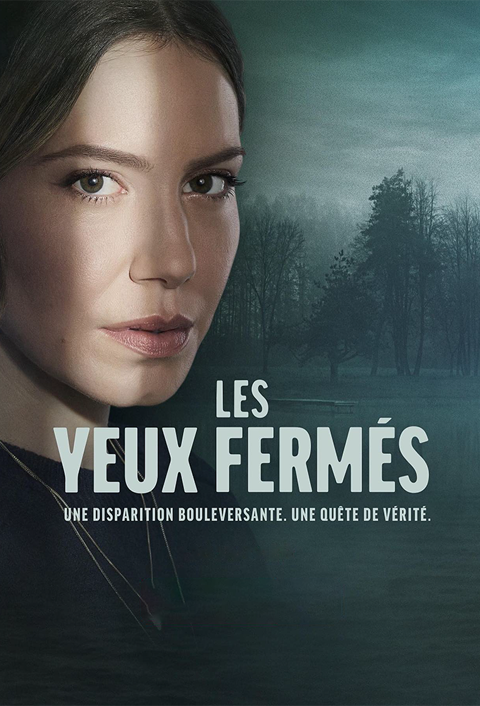 Poster de la serie Les yeux fermés