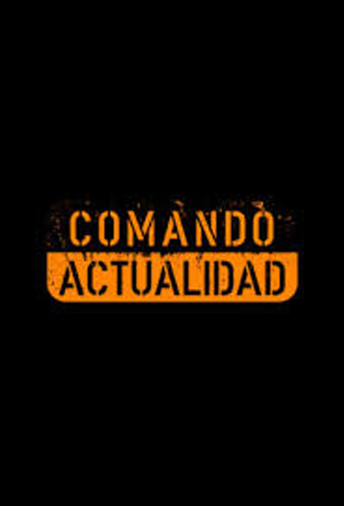 Poster de la serie Comando actualidad