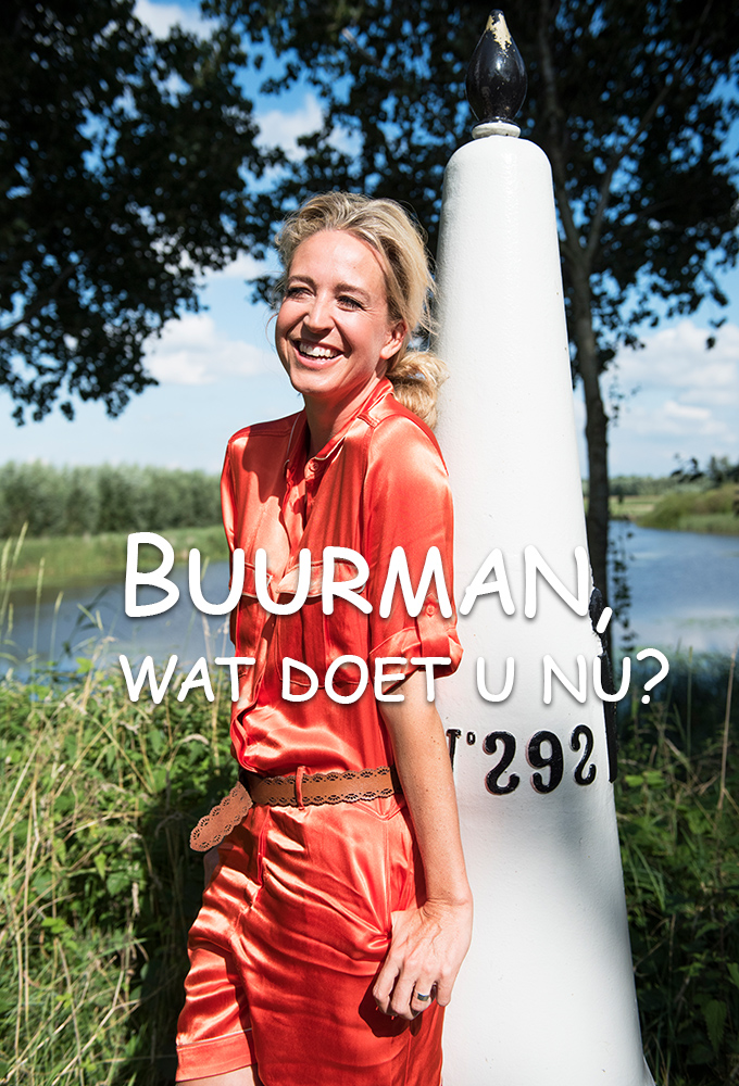 Poster de la serie Buurman, wat doet u nu?