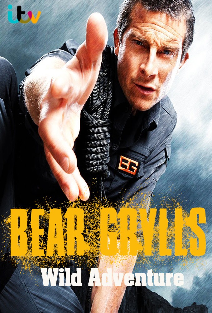 Poster de la serie Bear Grylls Wild Adventure