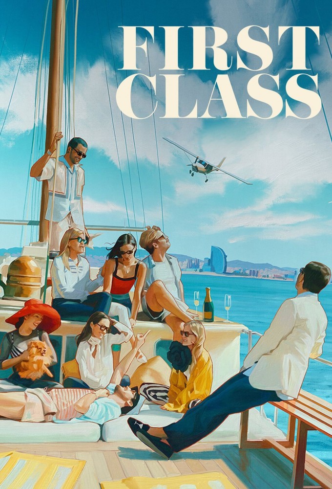 Poster de la serie First Class