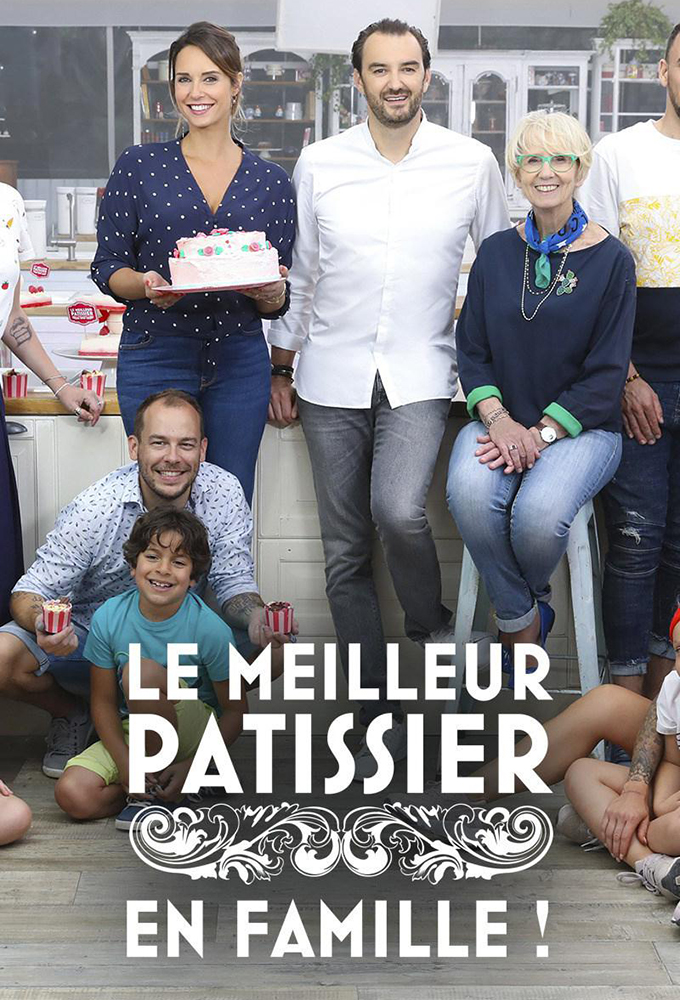 Poster de la serie Le meilleur pâtissier - En famille