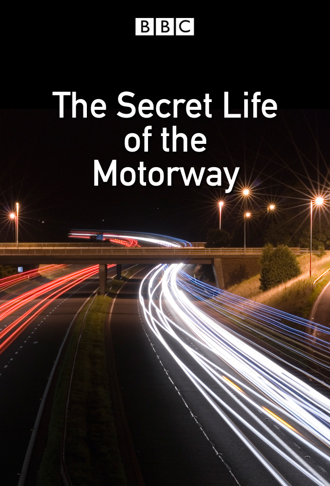 Poster de la serie The Secret Life of the Motorway