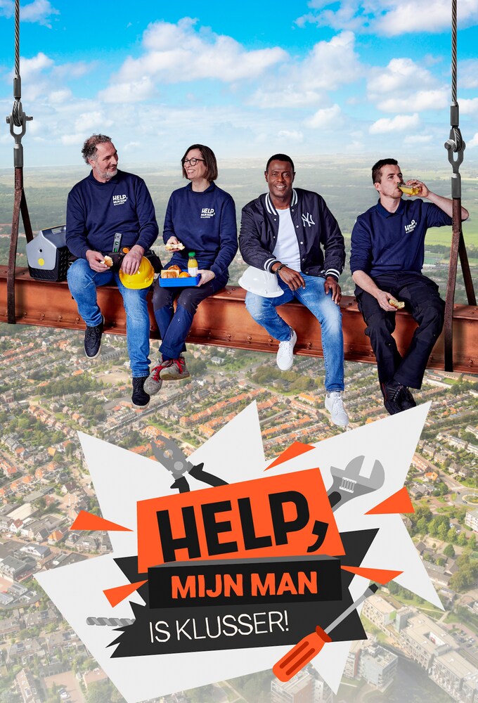 Poster de la serie Help, Mijn Man is Klusser