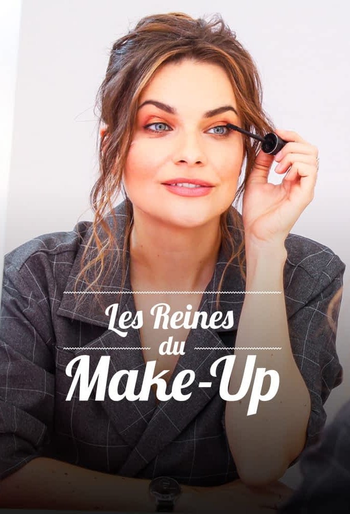 Poster de la serie Les Reines du make-up